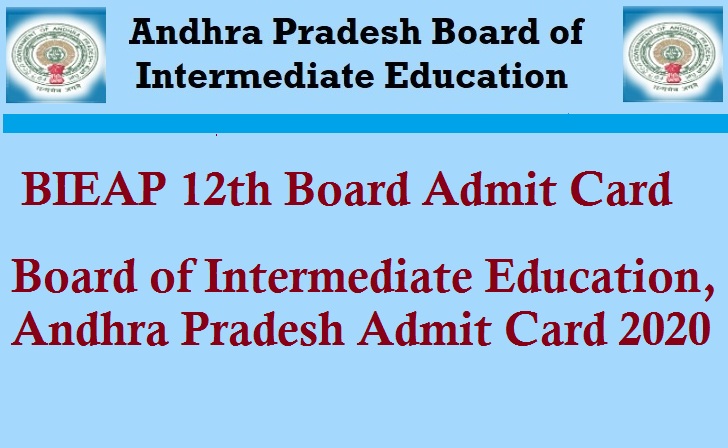 BIEAP 12th Board Admit Card 2020 – Board of Intermediate Education, Andhra Pradesh Admit Card 2020