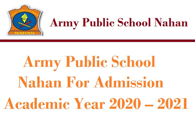 Army Public School Nahan For Admission Academic Year 2020 – 2021